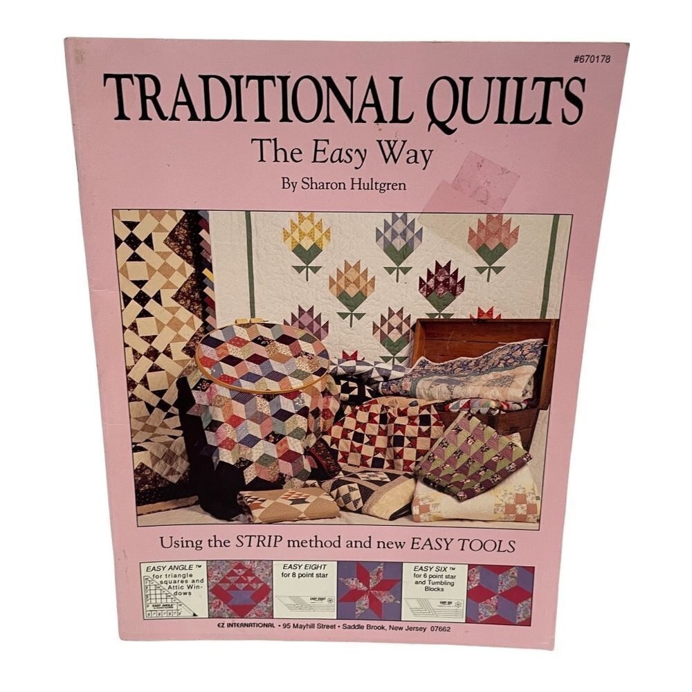 Traditional Quilts The Easy Way Sharon Hultgren Book